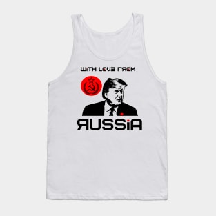 WITH LOVE FROM RUSSIA Tank Top